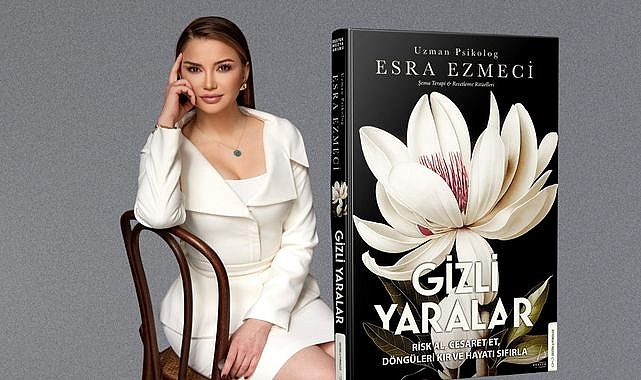 Esra Ezmeci’den Yeni Kitap: Gizli Yaralar Esra Ezmeci’den Yeni Kitap: Gizli Yaralar