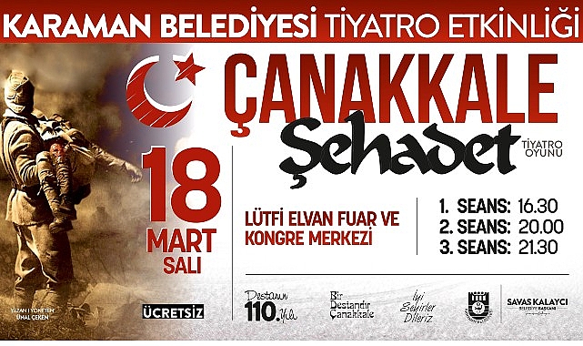 Karaman Belediyesi’nden 18 Mart’ta Ücretsiz Tiyatro Karaman Belediyesi’nden 18 Mart’ta Ücretsiz Tiyatro
