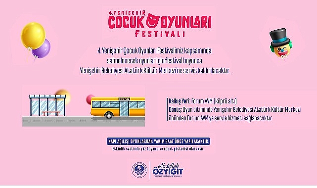 4. Yenişehir Çocuk Oyunları Festivali başlıyor 4. Yenişehir Çocuk Oyunları Festivali başlıyor