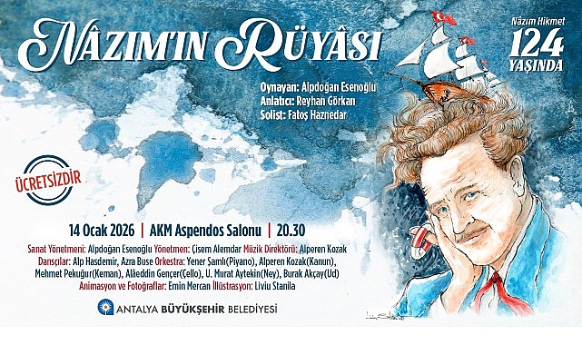 “Nâzım’ın Rüyâsı” seyirciyle buluşuyor “Nâzım’ın Rüyâsı” seyirciyle buluşuyor