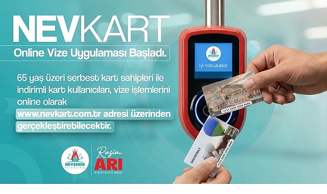 NEVKART Online Vize Uygulaması Başladı NEVKART Online Vize Uygulaması Başladı