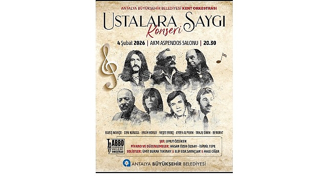“Ustalara Saygı” konseri Antalyalılarla buluşacak “Ustalara Saygı” konseri Antalyalılarla buluşacak