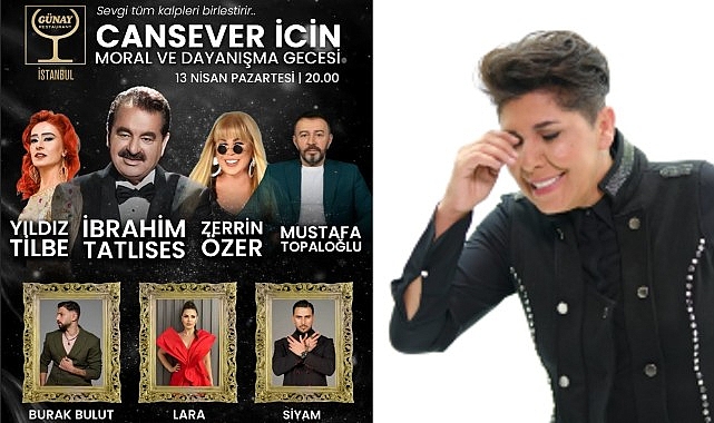 Lösemi Tedavisi Gören Cansever’e Moral ve Dayanışma Konseri Lösemi Tedavisi Gören Cansever’e Moral ve Dayanışma Konseri